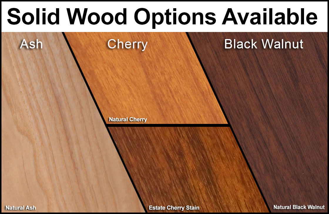 Solid Wood Options