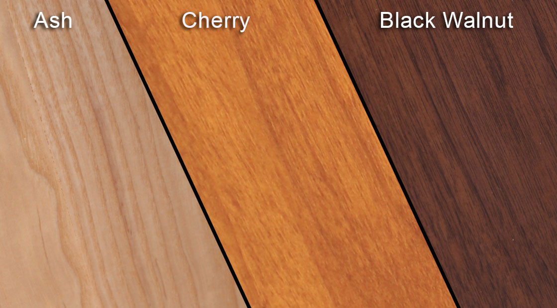 Three Species of Wood to Choose From
